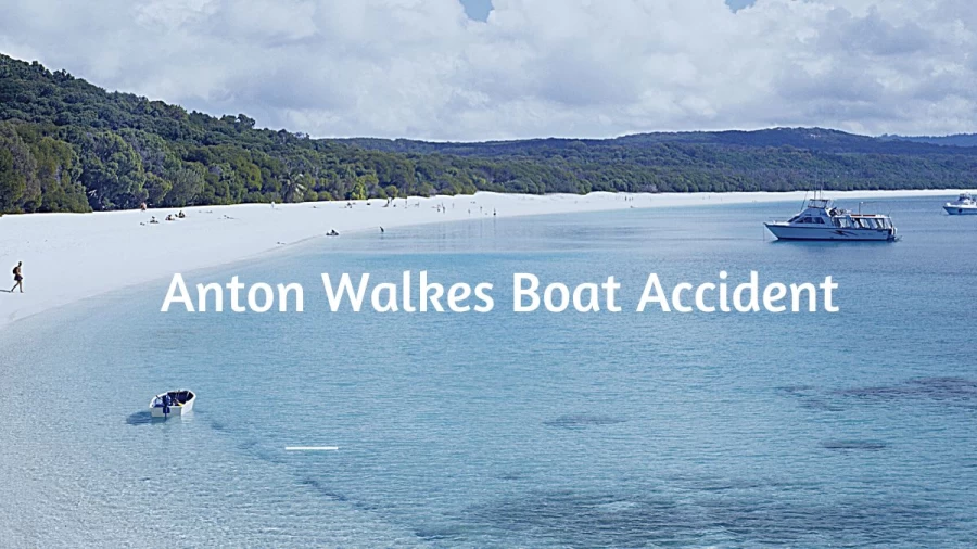 Anton Walkes Boat Accident, How Did Anton Walkes Die?