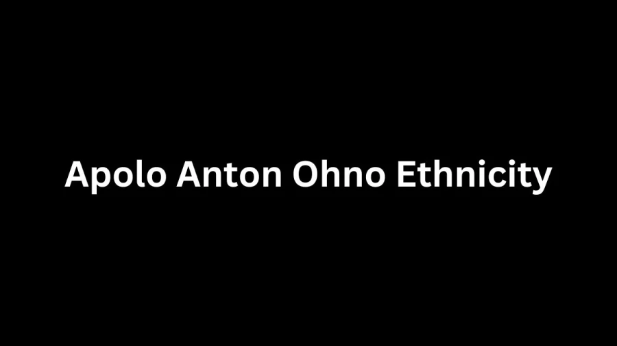 Apolo Anton Ohno Ethnicity, What is Apolo Anton Ohno Ethnicity? Apolo Anton Ohno Biography, Age, Parents, Height And Weight