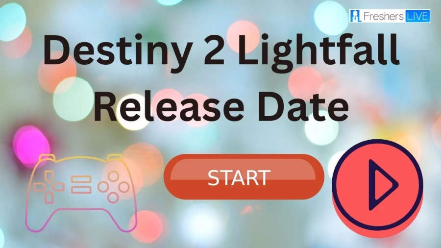 Destiny 2 Lightfall Release Date, Destiny 2 Lightfall Pre Order, Gameplay Trailer, Weapons, Co Op Multiplayer, And More