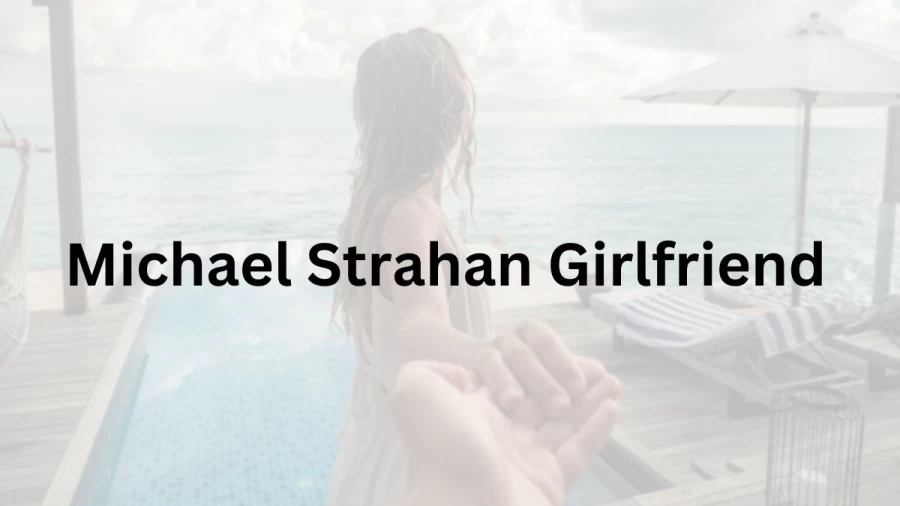 Michael Strahan Girlfriend 2023, Who is Michael Strahans Girlfriend? Michael Strahan Real Name, Age, Girlfriend Name, Height, and Weight