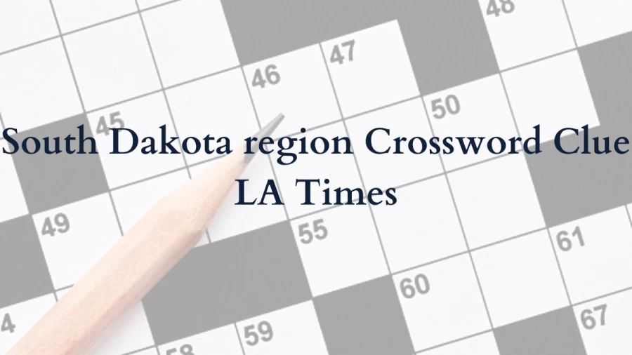 South Dakota region Crossword Clue LA Times