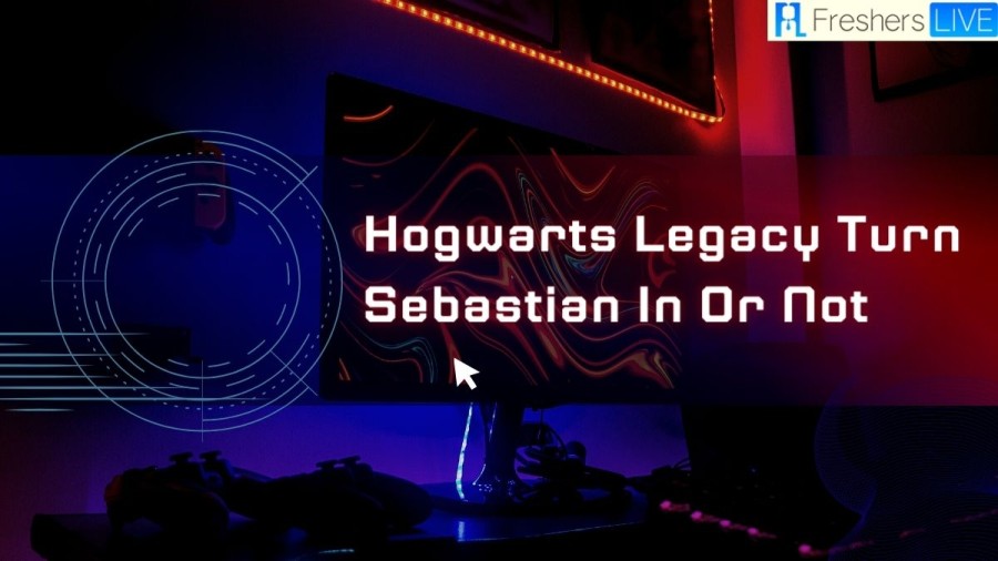 Hogwarts Legacy Turn Sebastian In Or Not? Should You Turn In Sebastian In Hogwarts Legacy?