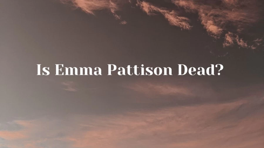 Is Emma Pattison Dead? What Happened To Epsom College Emma Pattison? Who Is Emma Pattison Husband? How Did Emma Pattison Die?