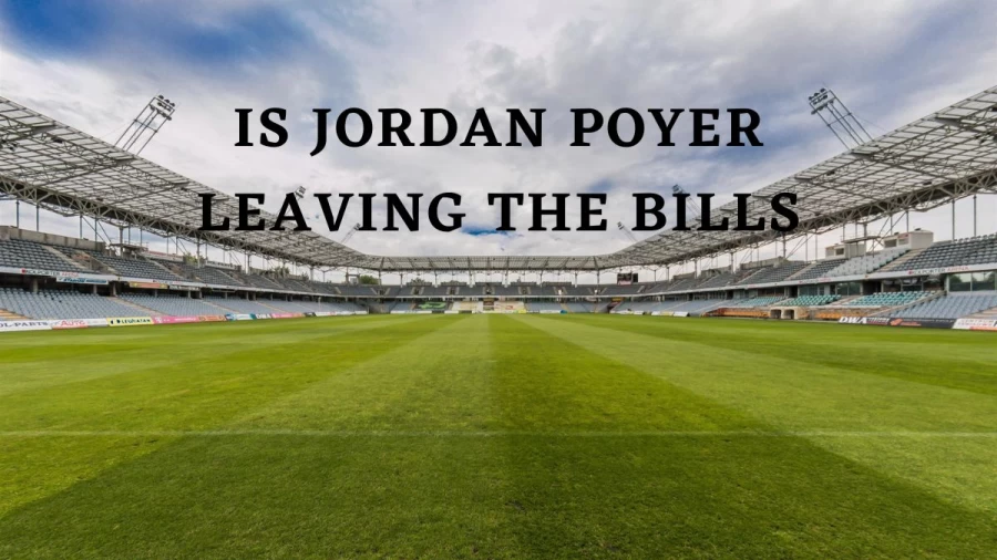 Is Jordan Poyer Leaving The Bills? Is Jordan Poyer Retiring? Is Jordan Poyer Playing Tonight? 