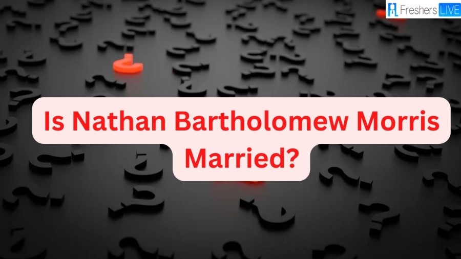 Is Nathan Bartholomew Morris Married? Nathan Morris Bio, Wife, Kids, Age, Height, Net Worth, Ethnicity