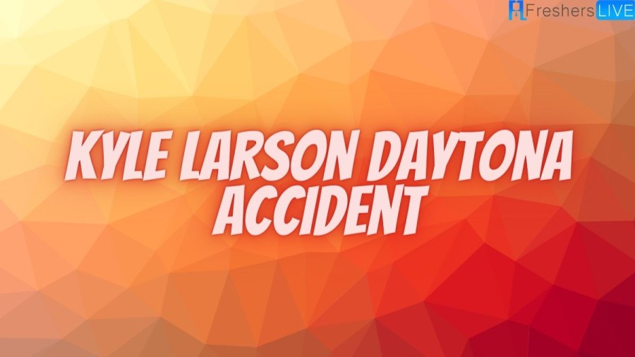 Kyle Larson Daytona Accident, Is Kyle Larson Ok? What Happened To Kyle Larson Today? What Number Is Kyle Larson?