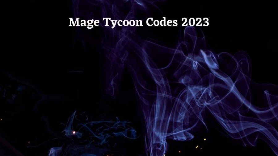 Mage Tycoon Codes 2023 February, How To Redeem Codes In Mage Tycoon?