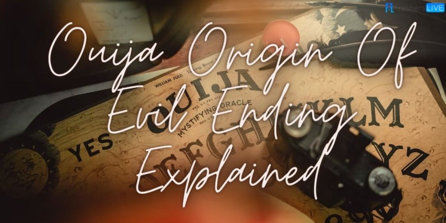 Ouija Origin Of Evil Ending Explained, Ouija Origin Of Evil Ending Scene, Review