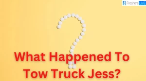 What Happened To Tow Truck Jess? Tow Truck Jess Husband, Age, Height, Net Worth, Ethnicity, Instagram, And More