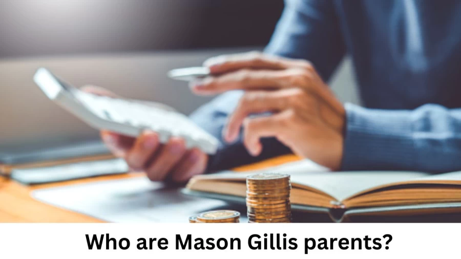 Who are Mason Gilliss Parents? Mason Gillis Biography, Parents Name, Nationality, Early Life, Ethnicity, Career