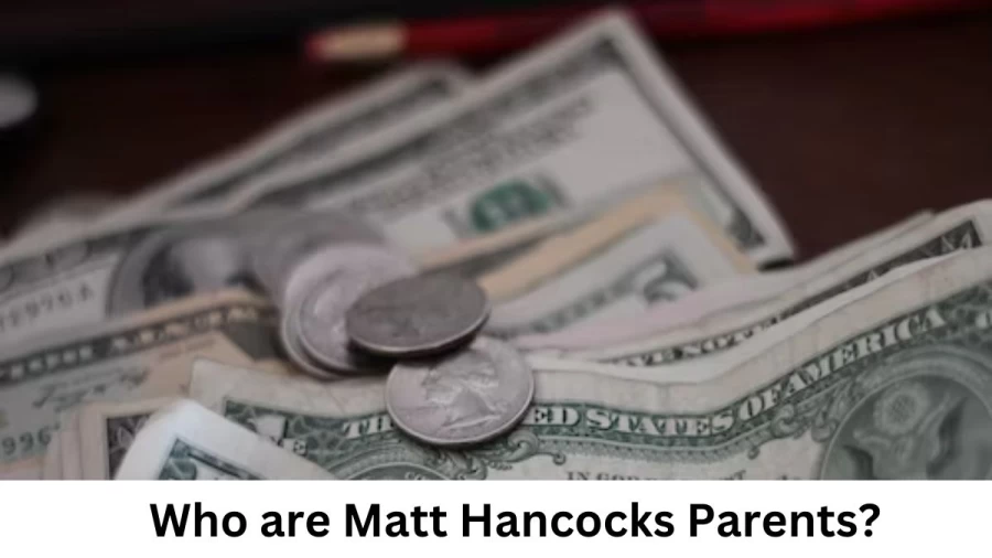 Who are Matt Hancocks Parents? Matt Hancock Biography, Parents Name, Nationality and More