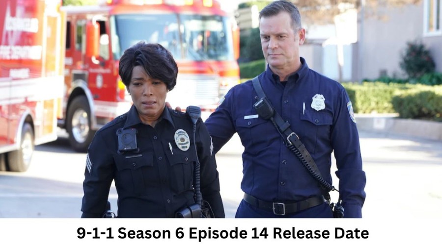 9-1-1 Season 6 Episode 14 Release Date and Time, Countdown, When Is It Coming Out?