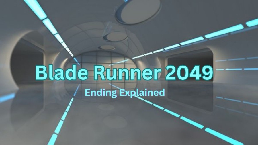 Blade Runner 2049 ending explained, Check the plot and cast here