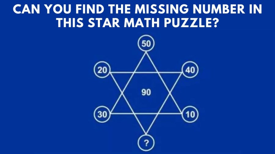 Brain Teaser: Can you find the missing number in this star math puzzle?