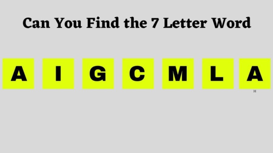 Brain Teaser: Can you Guess the 7 Letter Word in 10 Seconds? Scrambled Word Puzzle