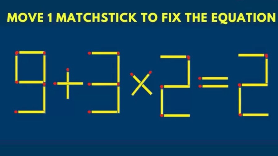 Brain Teaser - Move 1 Matchstick To Fix The Equation