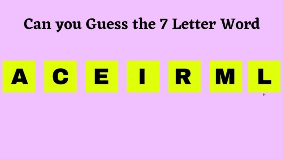 Brain Teaser Scrambled Word: Can you Find the 7 Letter Word in 10 Seconds?