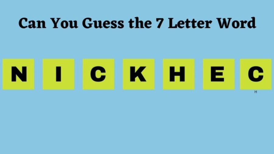 Brain Teaser Scrambled Word: Can you Guess the 7 Letter Word in 13 Seconds?