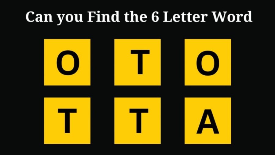 Brain Teaser Scrambled Word Finding: Can you Guess the 6 Letter Word in 8 Seconds?