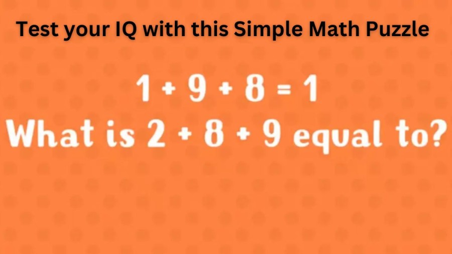 Brain Teaser: Test your IQ with this Simple Math Puzzle