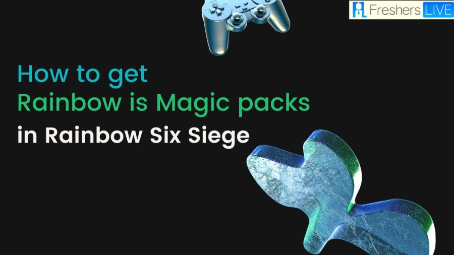 How to get Rainbow Is Magic packs in Rainbow Six Siege?