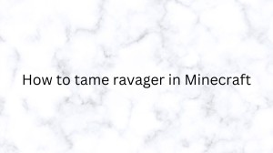 How To Tame Ravager In Minecraft? Can You Tame A Ravager In Minecraft?