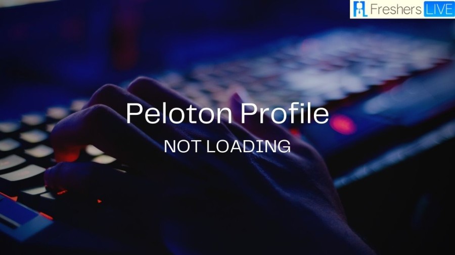 Peloton Profile Not Loading, How To Fix Peloton Profile Not Loading? 