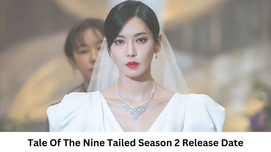 Tale Of The Nine Tailed Season 2 Release Date and Time, Countdown, When Is It Coming Out?