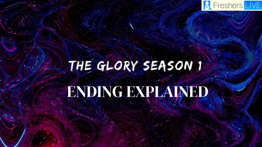 The Glory season 1 ending explained: Exploring the Ending