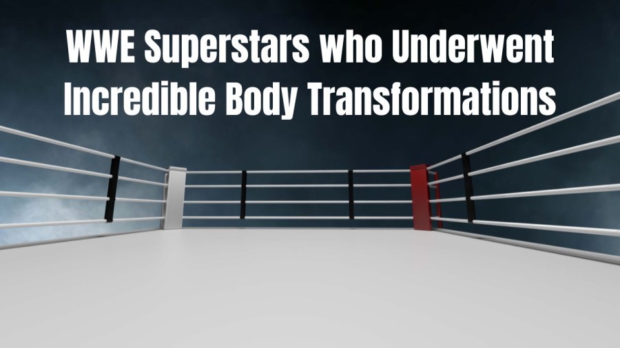 WWE Superstars who Underwent Incredible Body Transformations