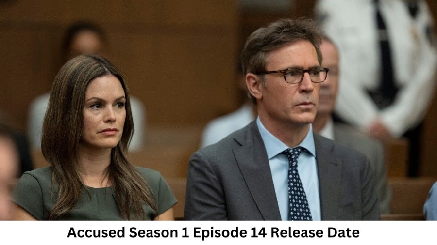 Accused Season 1 Episode 14 Release Date and Time, Countdown, When is it Coming Out?