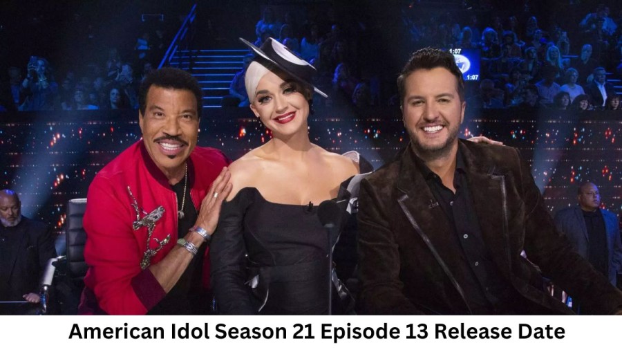 American Idol Season 21 Episode 13 Release Date and Time, Countdown, When Is It Coming Out?