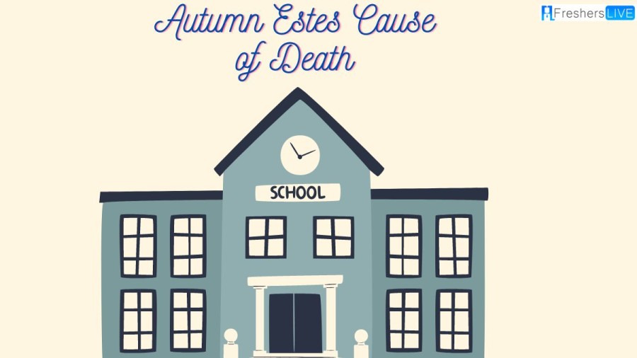 Autumn Estes Cause of Death, How Did She Die? Check Here!