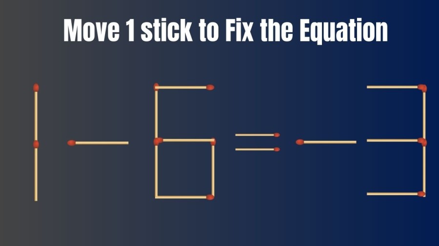 Brain Teaser: Can you Move 1 Stick to Fix the Equation in 20 Seconds?