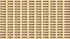 Brain Teaser - If you have Eagle Eyes Find the Word Bunk among Punk in 12 Secs