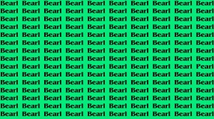 Brain Teaser: If you have Eagle Eyes Find the Word Pearl among Bearl in 12 Secs