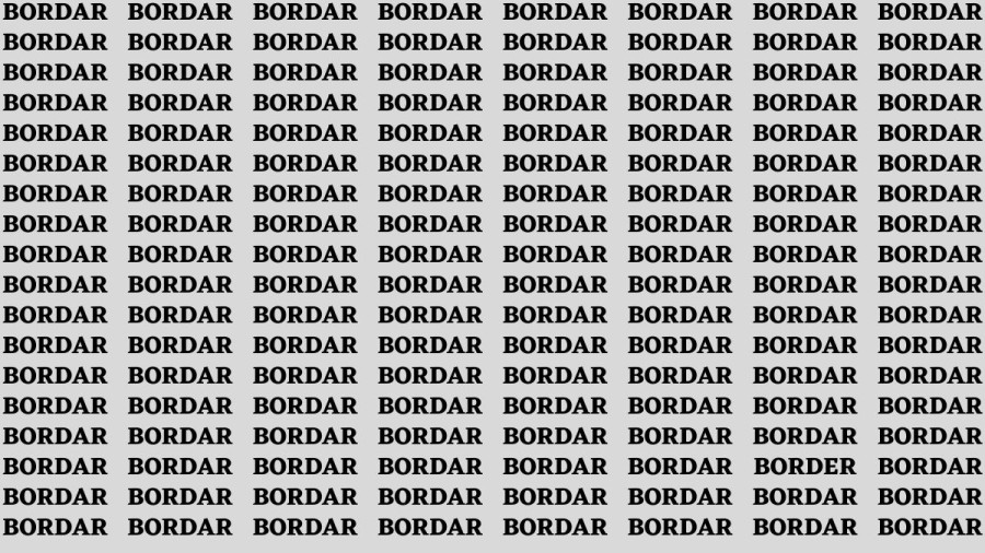 Brain Teaser: If you have Sharp Eyes Find the Word Border in 20 Secs