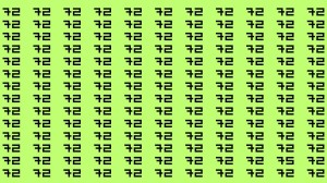 Brain Test: If you have Eagle Eyes Find the Number 75 among 72 in 12 Secs