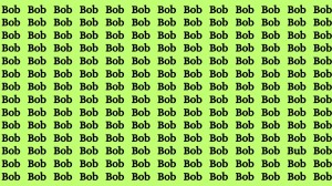 Brain Test: If you have Eagle Eyes Find the Word Bub among Bob 15 Secs