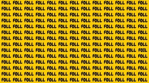 Brain Test: If you have Eagle Eyes Find the Word Foil among Foll in 15 Secs