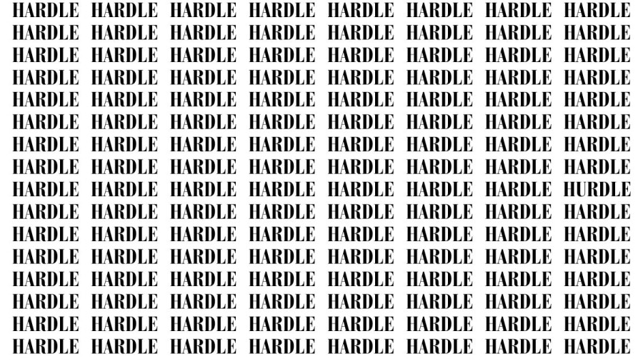 Brain Test: If you have Eagle Eyes Find the Word Hurdle among Hardle in 18 Secs