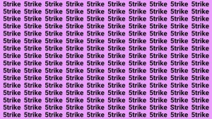 Brain Test: If you have Eagle Eyes Find the Word Strike in 13 Secs