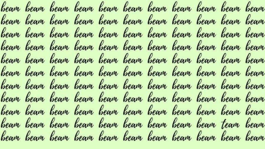 Brain Test: If you have Hawk Eyes find the Word Team among Beam in 20 Secs