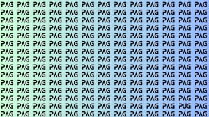 Brain Test: If you have Sharp Eyes Find the Word Pag among Pug in 20 Secs