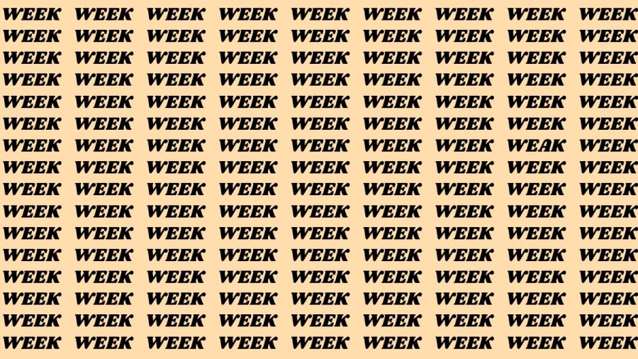 Brain Test: If you have Sharp Eyes Find the word Weak among Week in 20 Secs