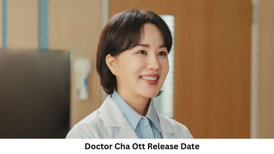 Doctor Cha OTT Release Date and Time Confirmed 2023: When is the 2023 Doctor Cha Season Coming out on OTT Netflix?