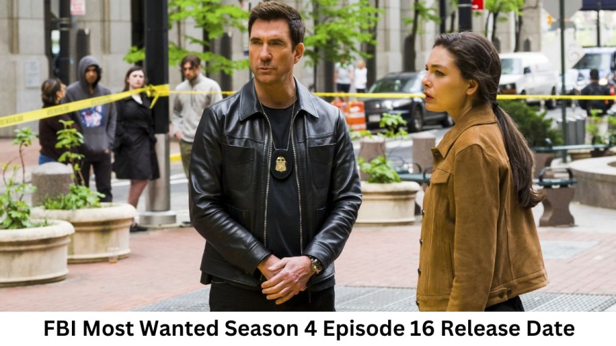 FBI Most Wanted Season 4 Episode 16 Release Date and Time, Countdown, When Is It Coming Out?