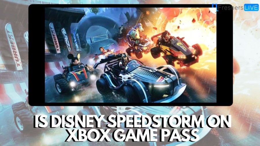 Is Disney Speedstorm on Xbox Game Pass? Check Here!