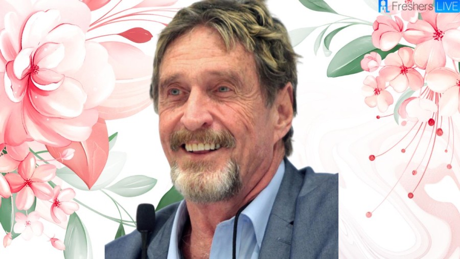 Is John Mcafee still alive? What happened to him? Check Here