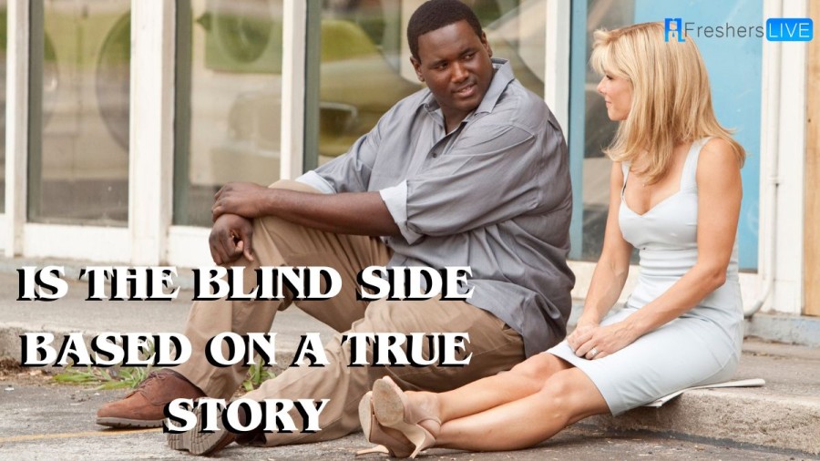 Is the Blind Side Based on a True Story? Ending Explained